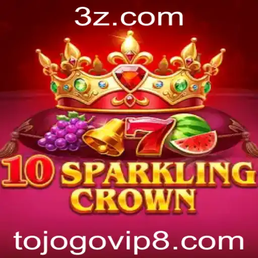 Descubra o Fascinante Mundo de 10SparklingCrown, o Tojogo Vip